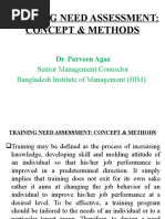 Training Need Assessment: Concept & Methods: Dr. Parveen Agaz