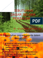 Kebutuhan Dasar Selama Persalinan