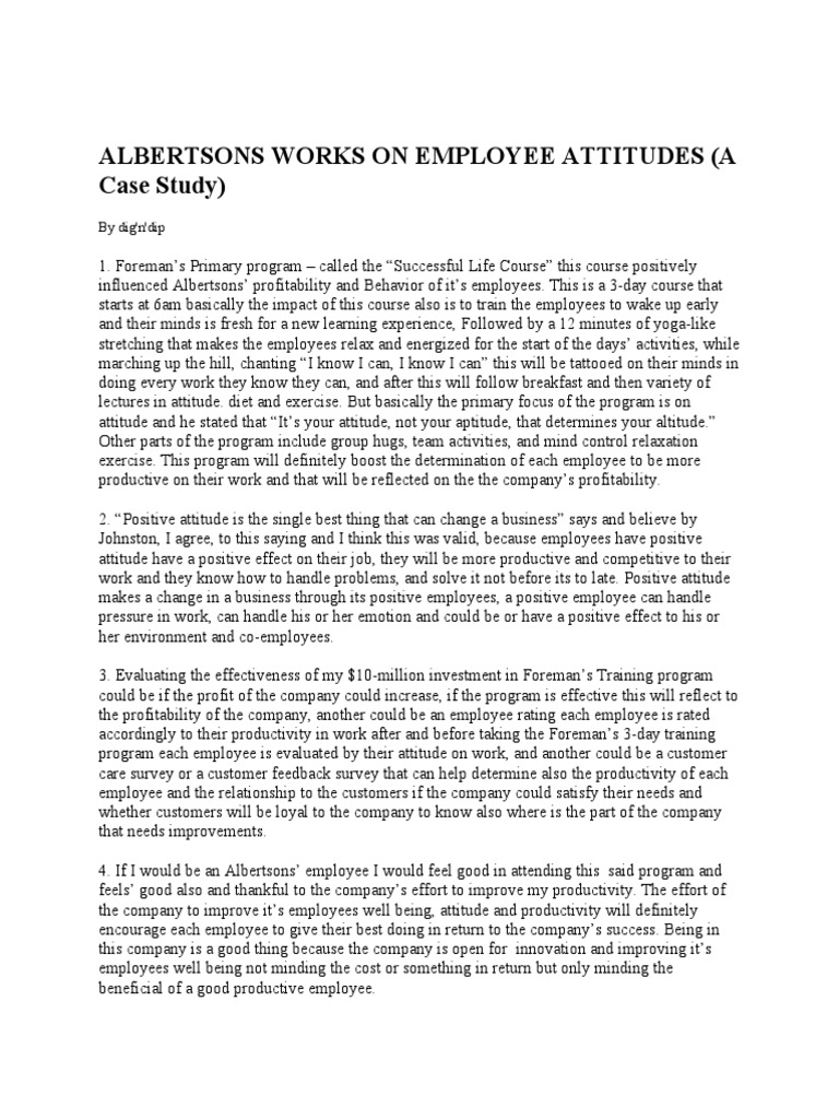 Albertsons Works On Employee Attitudes (A Case Study) by Dig'n'dip