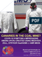 Canaries in The Coal Mine? - Covid-19 Symptom & Impressions