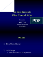 An Introduction To Fibre Channel Sans: Mel Tsai