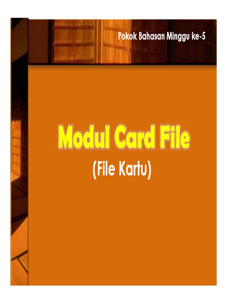 Modul Card File PDF | PDF | Karier & Perkembangan