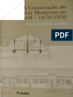 A Construção Do Habitat Moderno No Brasil - 1870-1950