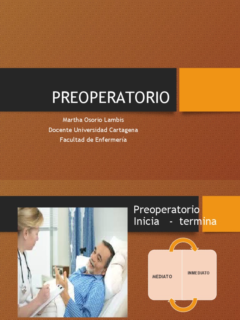 Cuidados en el Preoperatorio Quirúrgico | PDF | Condicion cronica ...