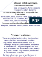 Types of Catering Establishments.: Residential Accommodations Include