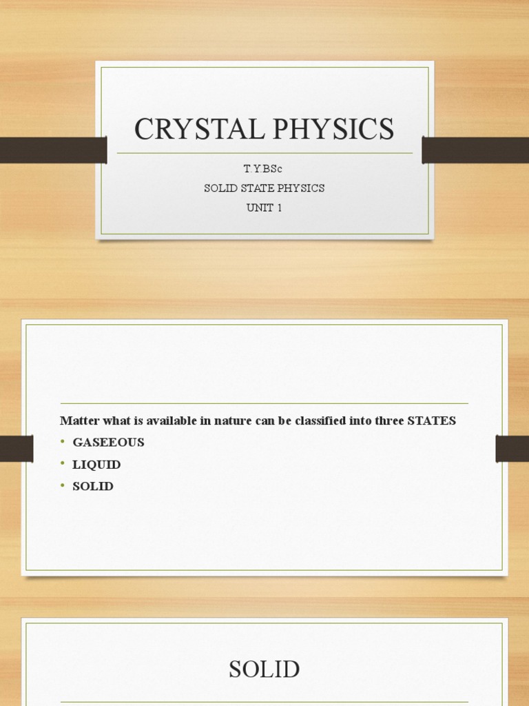 Crystal Physics T.Y.Bsc Solid State Physics Unit 1 PDF Crystal Structure X Ray