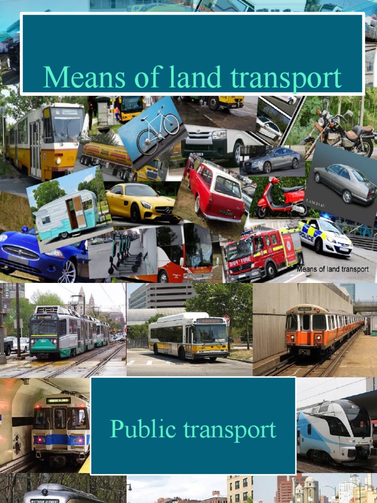 Means of Land Transport 02 | PDF | Commercial Vehicles | Land Vehicles