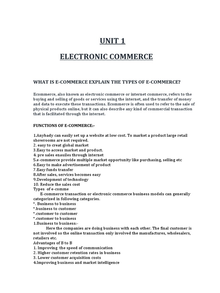 Unit 1 Electronic Commerce: What Is E-Commerce Explain The Types of E ...