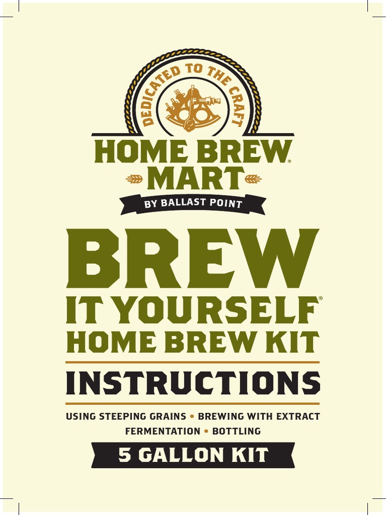 5 Gallon Kit Using Steeping Grains Brewing With Extract Fermentation Bottling PDF Brewing