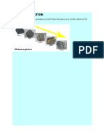 E. Generalization: Give Example Rocks, Minerals/ Pictures From Each Given Result of Metamorphism