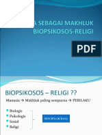 Kuliah 1 - Manusia SBG Mahkluk Biopsikosos Religi