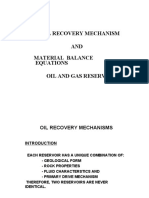 Oil Recovery Mechanism AND Material Balance Equations Oil and Gas Reservoirs