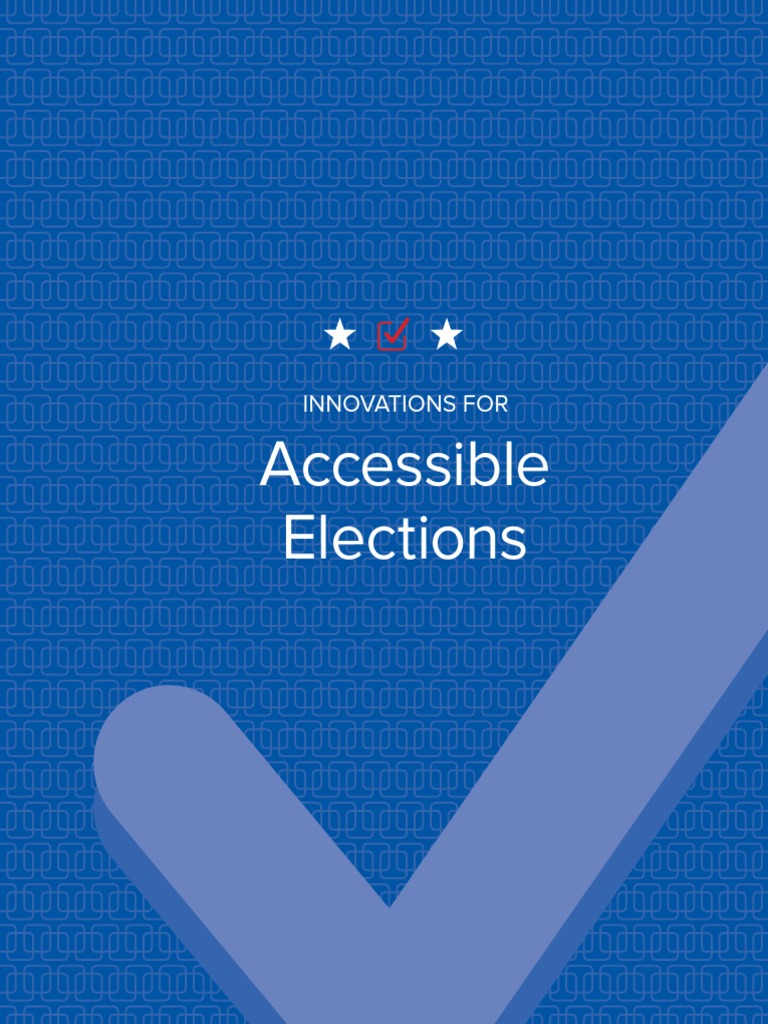 Accessible Election Innovations | PDF | Accessibility | Polling Place