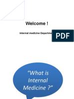 Welcome !: Internal Medicine Department