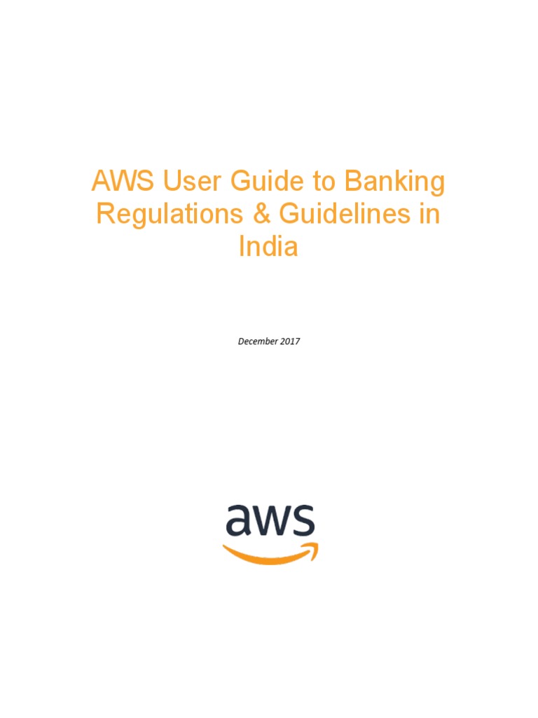 AWS User Guide For Banking Regulation in India | PDF