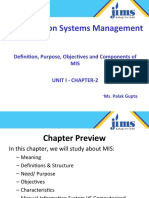 Information Systems Management: Definition, Purpose, Objectives and Components of MIS Unit I - Chapter-2