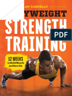 Bodyweight strength training  12 weeks to build muscle and burn fat by Cardiello, Jay Papazoglakis, Christian (z-lib.org).pdf