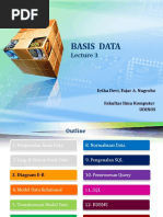 Basis Data: Erika Devi, Fajar A. Nugroho Fakultas Ilmu Komputer Udinus