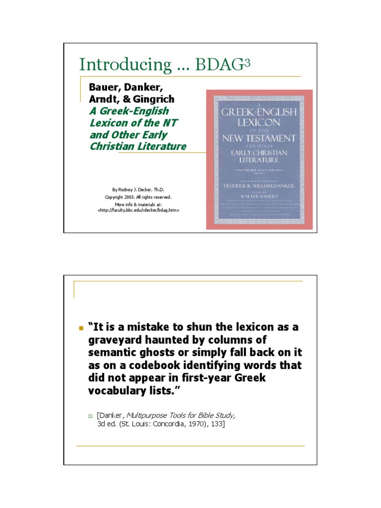 Introducing BDAG: A Greek-English Lexicon of The NT and Other Early ...