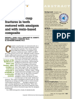 Prevalence of Cusp Fractures in Teeth Restored With Amalgam and With Resin-Based Composite