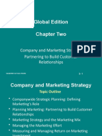 Global Edition Chapter Two: Company and Marketing Strategy Partnering To Build Customer Relationships