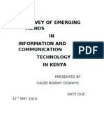 Survey of Emerging Trends IN Information and Communication Technology (Ict) in Kenya