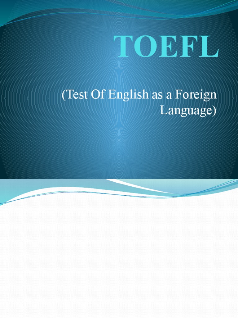 Toefl (Test of English As A Foreign Language) PDF Test Of English