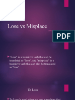 Lose Vs Misplace: Speking Sesión LOP