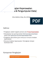 Pengkajian Keperawatan (Anamnesa & Pengumpulan Data) Ok