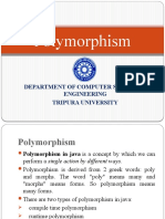 Polymorphism: Department of Computer Science & Engineering Tripura University