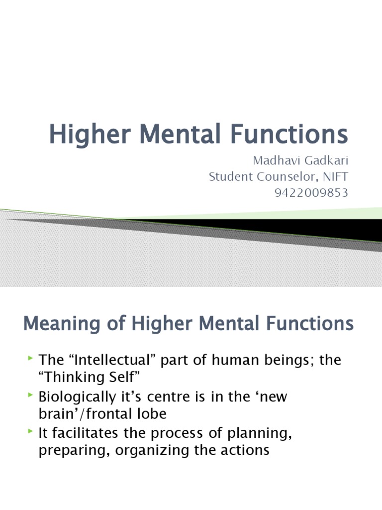 Understanding Higher Mental Functions | PDF | Attention | Memory