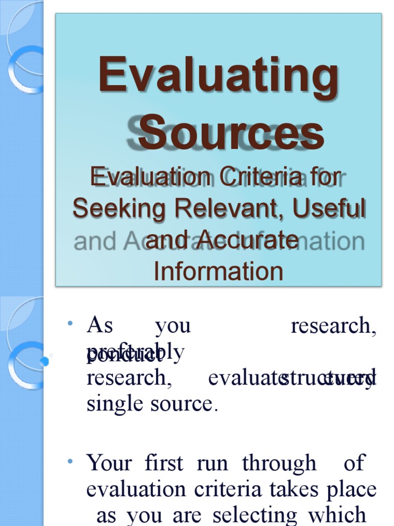 Evaluating Sources: Evaluation Criteria For Seeking Relevant, Useful ...