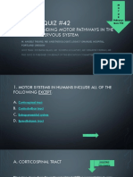 Quiz 42 Understanding Motor Systems 1