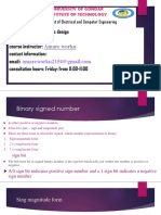 Course Name: Digital Logic Design Course Code: Course Instructor: Contact Information: Email: Consultation Hours: Friday: From 8:00-11:00