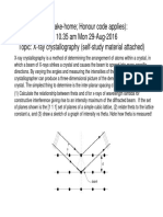 Quiz-8 (Take-Home Honour Code Applies) : Due 10.35 Am Mon 29-Aug-2016 Topic: X-Ray Crystallography (Self-Study Material Attached)