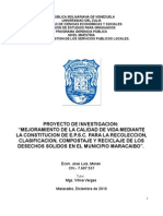 Mejoramiento de La Calidad de Vida Mediante La Constitucion de La EPSC para La Recoleccion, Clasificacion, Compostaje y Reciclaje de Los DS Del Municipio Maracaibo