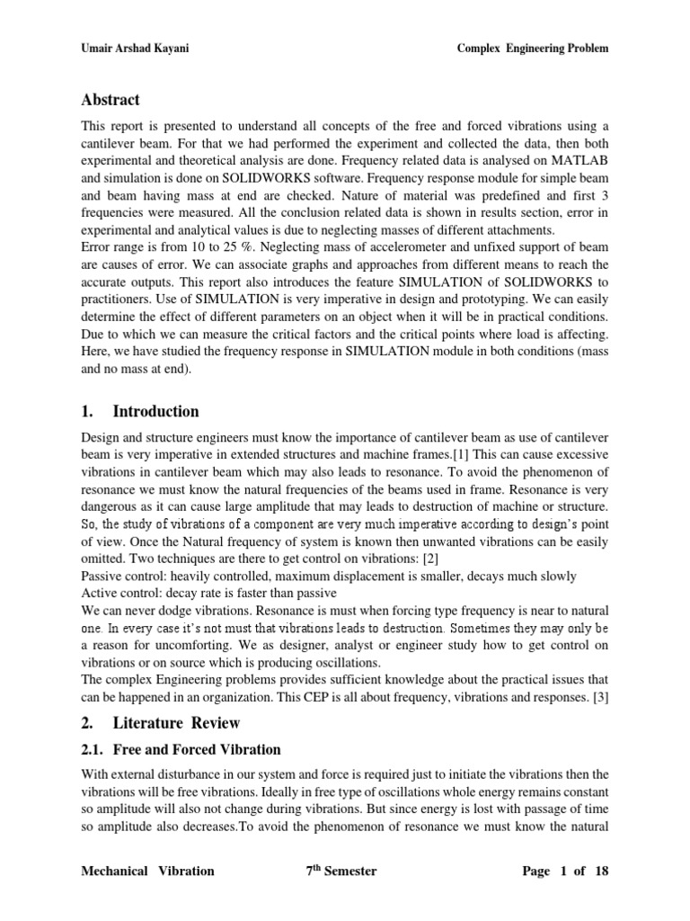 Analysis of the Natural Frequencies and Forced Vibrations of a