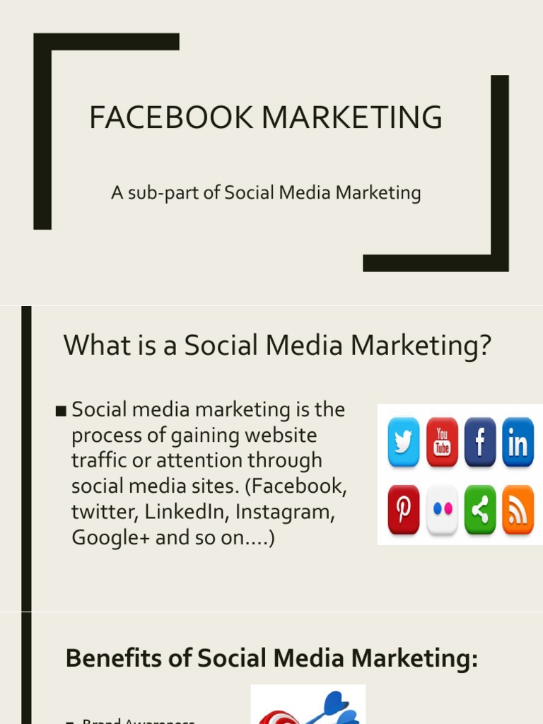 Facebook Marketing: A Sub-Part of Social Media Marketing | PDF | Social ...