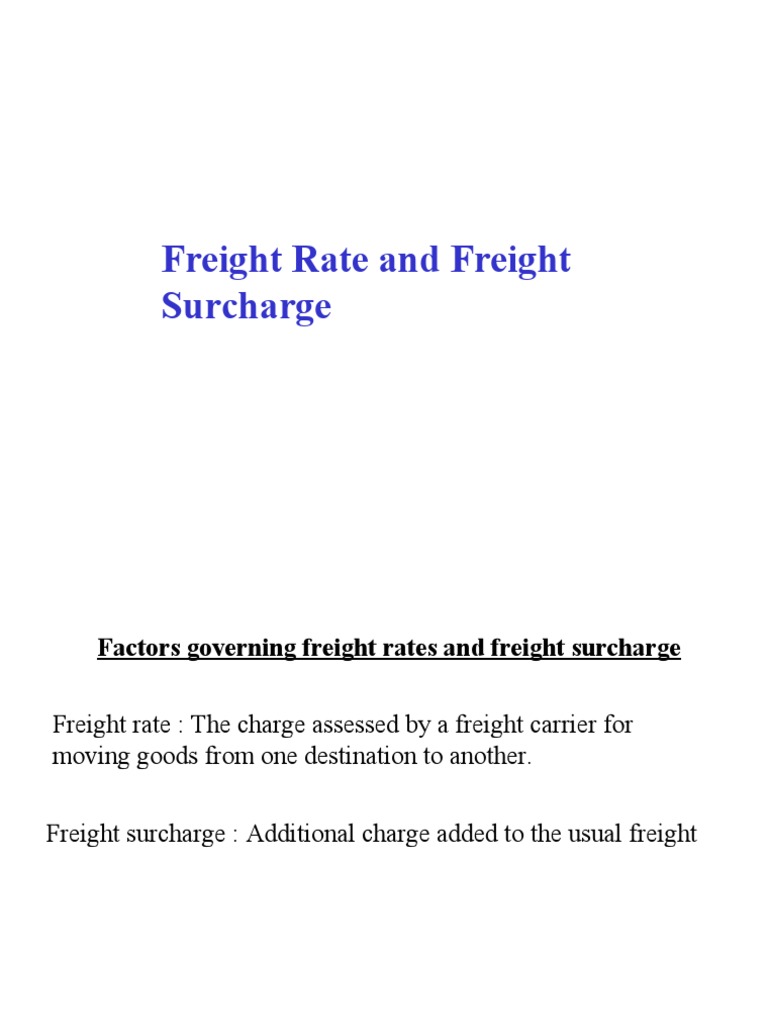 Understanding Freight Surcharges | PDF | Cargo | Fuel Oil