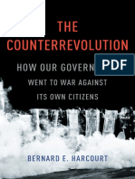 The Counterrevolution How Our Government Went to War Against Its Own Citizens by Bernard E. Harcourt (z-lib.org).pdf