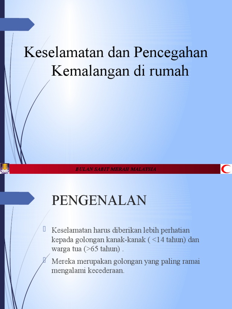 Pencegahan Kemalangan Di Rumah Kesihatan Kanak Kanak