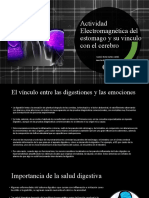 Actividad Electromgnetica Del Estomago y Su Vinvulo Con El Cerebro