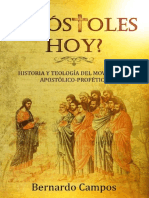 CAMPOS, Bernardo (2017). Apostoles Hoy. Historia Y Teología Del Movimiento Apostólico-Profético. KERIGMA