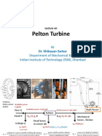 Pelton Turbine: Department of Mechanical Engg Indian Institute of Technology (ISM), Dhanbad