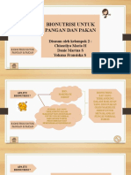 Bionutrisi Untuk Pangan Dan Pakan: Disusun Oleh Kelompok 2: Chiasrilya Maria H Danie Martua S Yohana Fransiska S