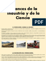 Avances de La Industria y de La Ciencia