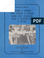 (Colecção Estudos e Orientações - 2) Samora Moisés Machel - Educar o Homem para Vencer A Guerra, Criar Uma Sociedade Nova e Desenvolver A pátria-FRELIMO (1978) PDF