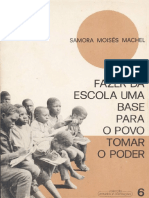(Colecção estudos e orientações - 6) Samora Moisés Machel - Fazer da escola uma base para o povo tomar o poder-FRELIMO (1979).pdf