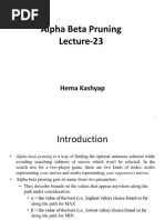 Alpha Beta Pruning Lecture-23: Hema Kashyap