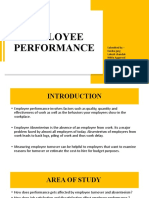 Employee Performance: Submitted by - Kanika Garg Lokesh Chandok Nikita Aggarwal Sambhawna Jain Srishti Gupta